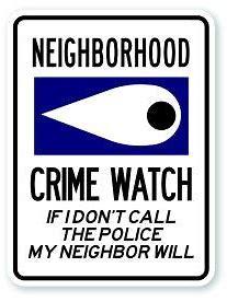 Crime watch sign